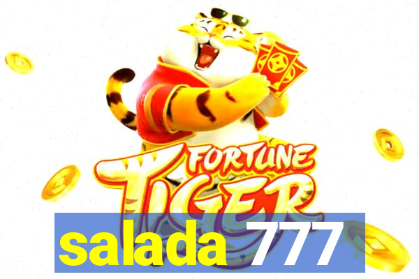 salada 777